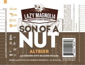 Lazy Magnolia Brewing Company Son Of A Nut February 2017