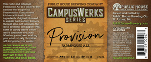 Public House Brewing Company Provision Farmhouse Ale February 2017