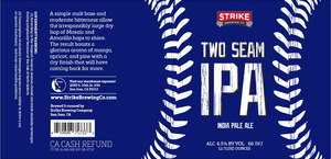 Strike Brewing Co Two Seam IPA