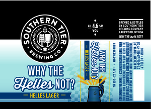 Southern Tier Brewing Co Why The Helles Not?