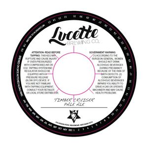 Lucette Brewing Company Timber Cruiser February 2017