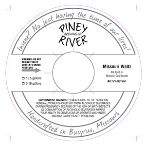 Piney River Brewing Co. Missouri Waltz