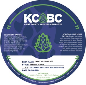 Kings County Brewers Collective What We Don't See February 2017