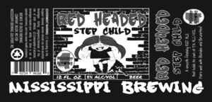 Mississippi Brewing Company Red Headed Step Child February 2017