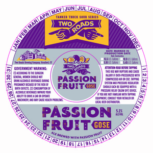 Two Roads Brewing Company Passion Fruit Gose February 2017