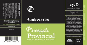 Funkwerks, Inc. Pineapple Provincial February 2017