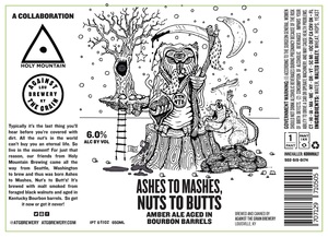 Against The Grain Ashes To Mashes, Nutts To Butts