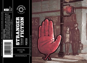 Collective Arts Stranger Than Fiction
