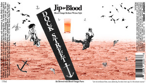 Dock Street Jip The Blood February 2017