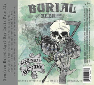 Burial Beer Co. Weathered Scythe
