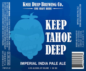 Knee Deep Brewing Company Keep Tahoe Deep