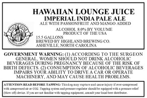 Highland Brewing Co. Hawaiian Lounge Juice February 2017