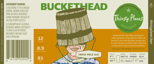 Thirsty Planet Brewing Co. Bucket Head India Pale Ale February 2017