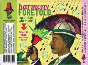 Harmony Foretold Cucumber Wheat Ale Wheat Ale With Cucumber Flavor