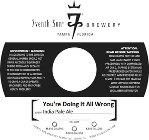 7venth Sun Brewery You're Doing It All Wrong March 2017