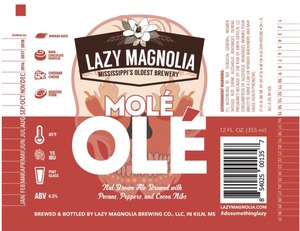 Lazy Magnolia Brewing Company Mole Ole