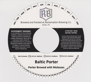 Reclamation Brewing Company Baltic Porter