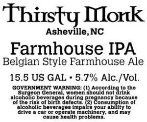 Thirsty Monk Farmhouse IPA February 2017