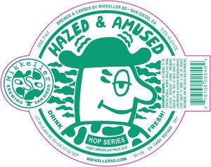 Mikkeller Hazed & Amused February 2017