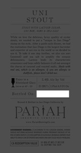 Pariah Brewing Company Uni Stout