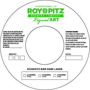 Roy-pitz Brewing Co. Schweitz Bier Dark Lager March 2017