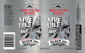 Woodstock Inn Brewery Live Free Or Die March 2017