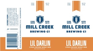 Mill Creek Brewing Co. Lil Darlin