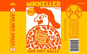 Mikkeller Say Hey Sally March 2017