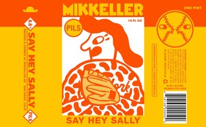 Mikkeller Say Hey Sally