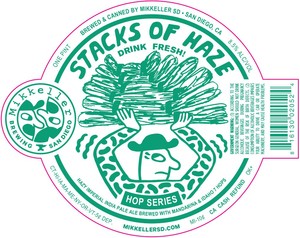 Mikkeller Stacks Of Haze March 2017