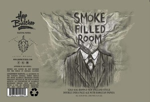 Hop Butcher For The World Smoke Filled Room