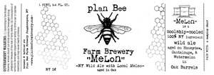 Plan Bee Farm Brewery Melon