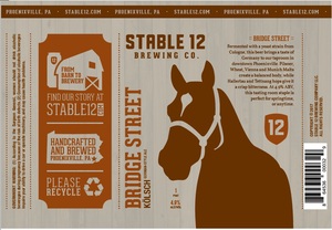 Stable 12 Brewing Company Bridge Street Kolsch March 2017