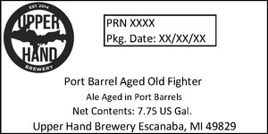 Upper Hand Brewery Port Barrel Aged Old Fighter March 2017