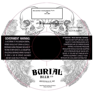 Burial Beer Co. Dire And Ever-circling Wolves Rustic March 2017