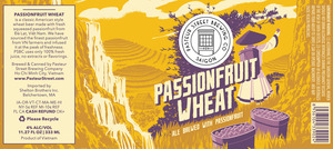 Pasteur Street Passion Fruit Wheat March 2017