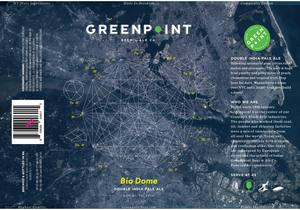 Greenpoint Beer Bio Dome Double IPA March 2017