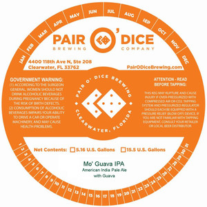 Pair O' Dice Brewing Co. Mo' Guava IPA March 2017