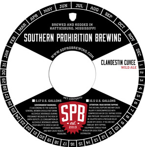 Southern Prohibition Brewing Clandestin Cuvee