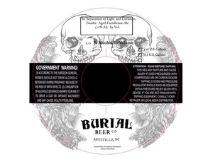Burial Beer Co. The Separation Of Light And Darkness
