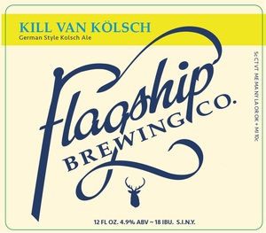 The Flagship Brewing Company Kill Van Kolsch March 2017
