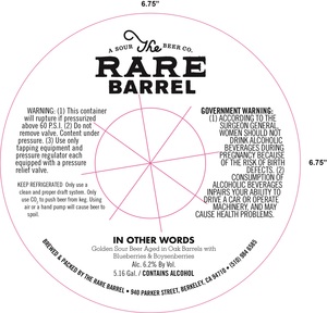 The Rare Barrel In Other Words