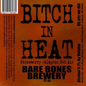 Bare Bones Brewery Bitch In Heat March 2017