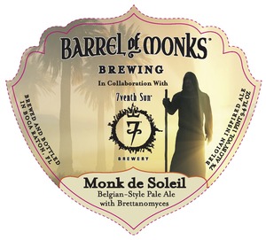 Barrel Of Monks Brewing Monk De Soleil