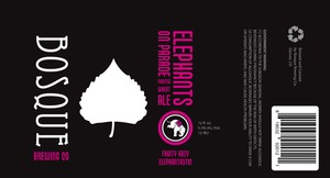 Bosque Brewing Co Elephants On Parade March 2017