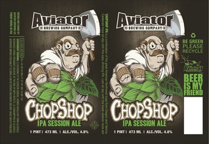 Aviator Brewing Company Chop Shop