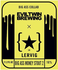 Evil Twin Brewing Big Ass Money Stout 2 March 2017