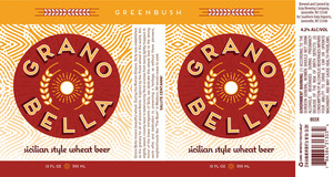 Greenbush Grano Bella 