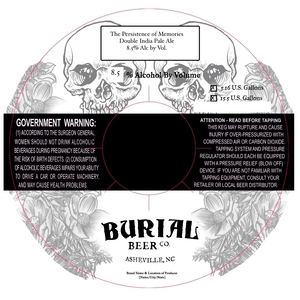 Burial Beer Co. The Persistence Of Memories