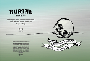Burial Beer Co. The Persistence Of Memories